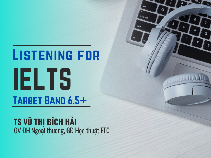 IELTS Listening - Target Band 6.5+ [Coming soon]